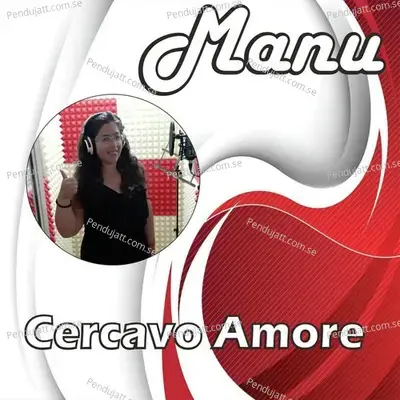 Cercavo Amore - Manu album cover 