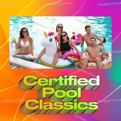 Certified Pool Classics - Various Artists