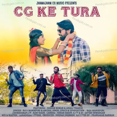 Cg Ke Tura - Raja Manikpuri album cover 