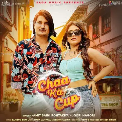 Chaa Ka Cup - Amit Saini Rohtakiya album cover 