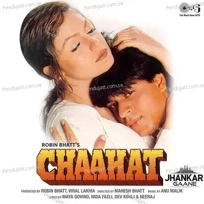 Chaahat (Jhankar; Original Motion Picture Soundtrack) - Anu Malik cover album