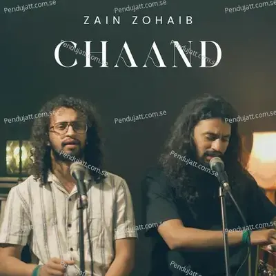 Chaand - Zain Zohaib album cover 