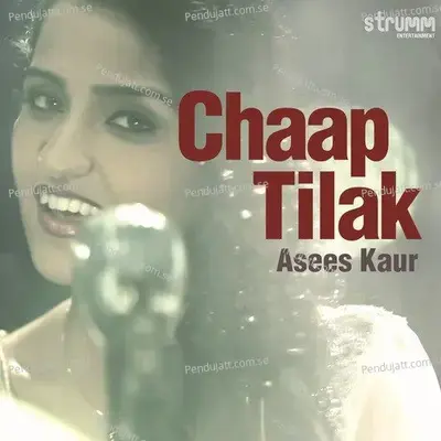 Chaap Tilak mp3 song