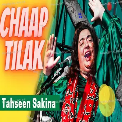 Chaap Tilak - Tahseen Sakina album cover 