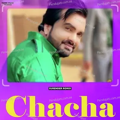 Chacha - Surender Romio album cover 