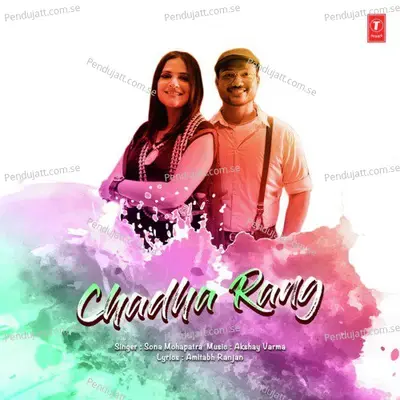 Chadha Rang - Sona Mohapatra album cover 