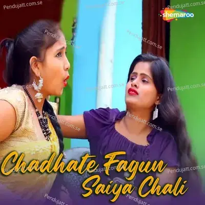 Chadhate Fagun Saiya Chali - Chandan Chahkila album cover 