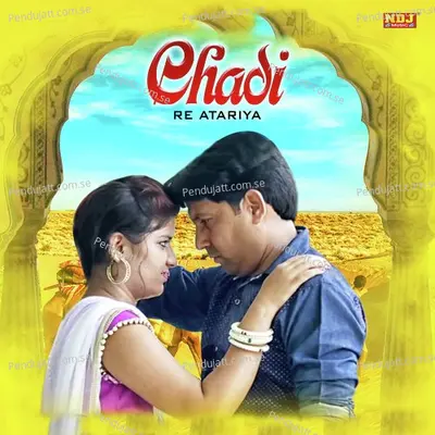 Chadi Re Atariya - Sunil Sharma album cover 