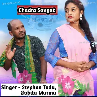 Chadra Sangat - Stephan Tudu album cover 