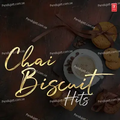 Chai-Biscuit Hits - Various Artists cover album