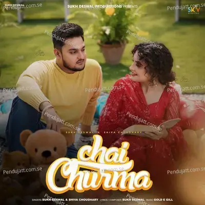 Chai Churma - Sukh Deswal album cover 