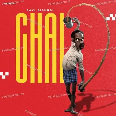 Chai - Ravi Bishnoi album cover 