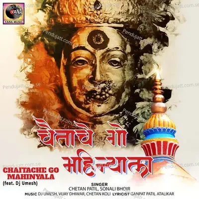 Chaitache Go Mahinyala - Chetan Patil album cover 