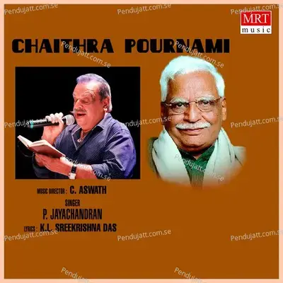 Chaithra Pournami - P. Jayachandran cover album