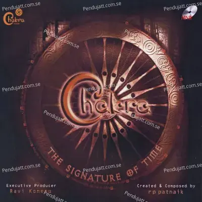 Chakra - The Signature Of Time - R.P. Patnaik