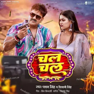 Chal Chal - Pawan Singh