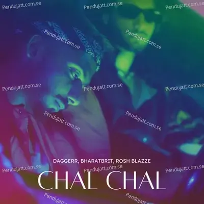 Chal Chal - Rosh Blazze album cover 