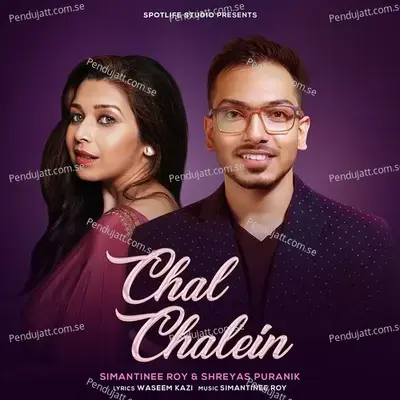 Chal Chalein - Simantinee Roy album cover 