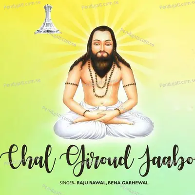 Chal Giroud Jaabo - Raju Rawal album cover 