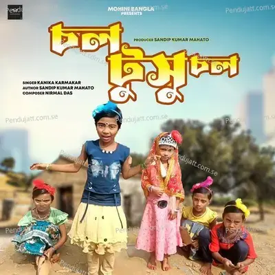 Chal Tusu Chal - Kanika Karmakar album cover 