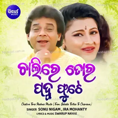 Chalire Tora Padma Phute - Sonu Nigam album cover 
