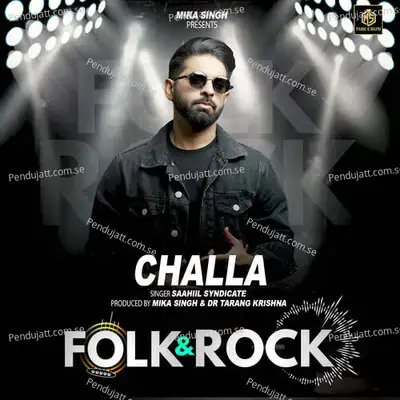 Challa   Folk  Amp  Rock - Saahiil Syndicate album cover 