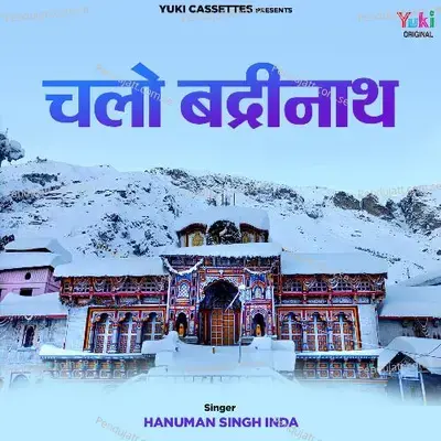 Chalo Badrinath - Hanuman Singh Inda cover album