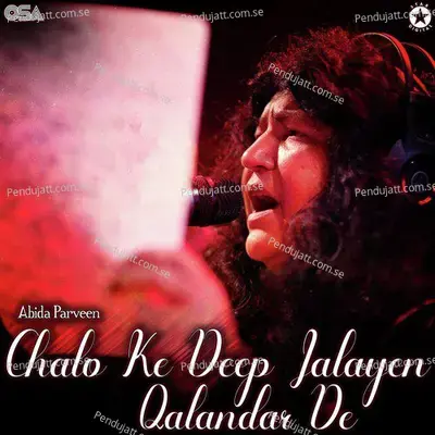 Chalo Ke Deep Jalayen Qalandar De - Abida Parveen album cover 