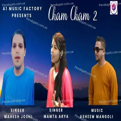 Cham Cham 2 - Mahesh Joshi album cover 