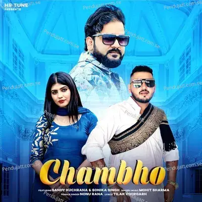 Chambho - Mohit Sharma Haryanvi album cover 