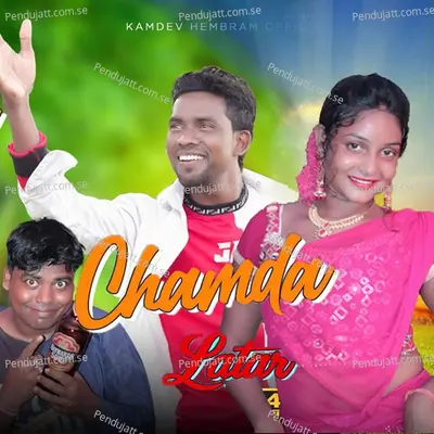 Chamda Latar - Dinesh Tudu album cover 