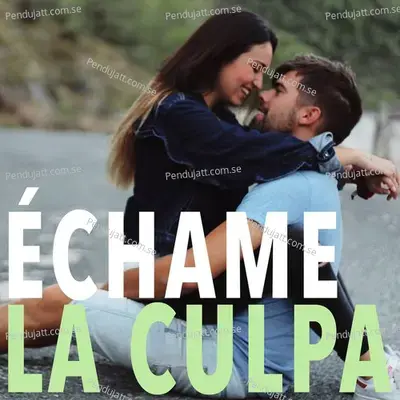 chame La Culpa - Carolina García album cover 