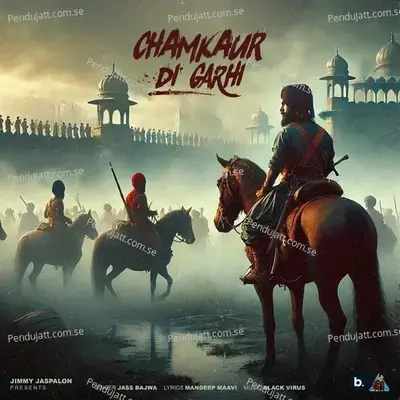 Chamkaur Di Garhi - Jass Bajwa album cover 