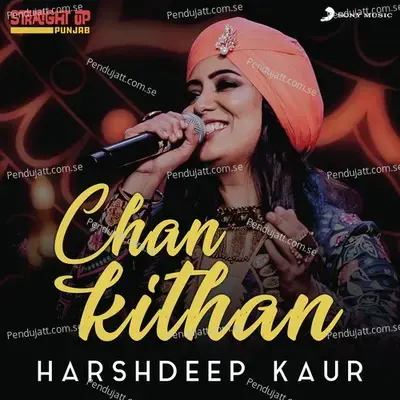 Chan Kithan - Harshdeep Kaur album cover 