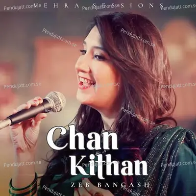 Chan Kithan - Zeb Bangash album cover 