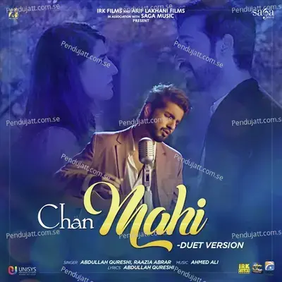 Chan Mahi - Duet Version - Abdullah Qureshi album cover 