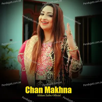 Chan Mahiya - Afshan Zaibe album cover 