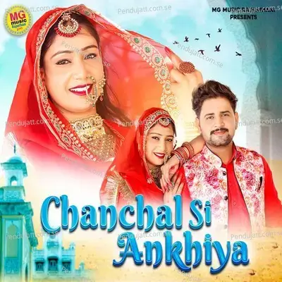 Chanchal Si Ankhiya - Sonu Kanwar album cover 