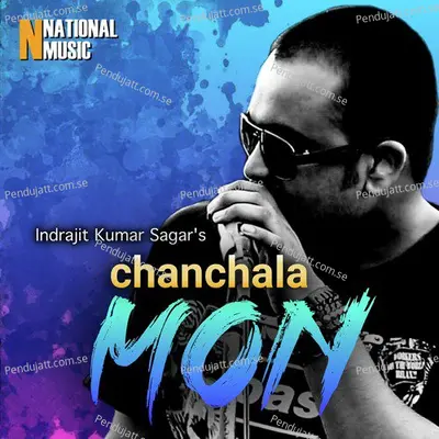 Chanchala Mon - Indrajit Kumar Sagar album cover 