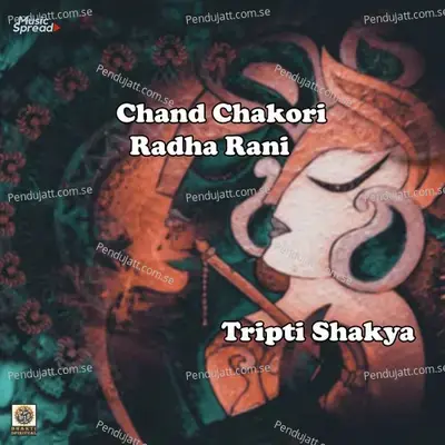 Chand Chakori Radha Rani - Single - Tripti Shakya