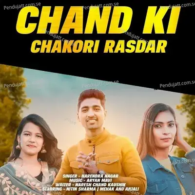 Chand Ki Chakori Rasdar - Harendra Nagar album cover 