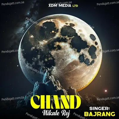 Chand Nikale Roj - Bajrang album cover 