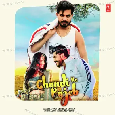 Chandi Ke Pajeb - Rk Shivan album cover 