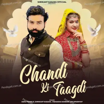 Chandi Ki Taagdi - Ashu Twinkle album cover 