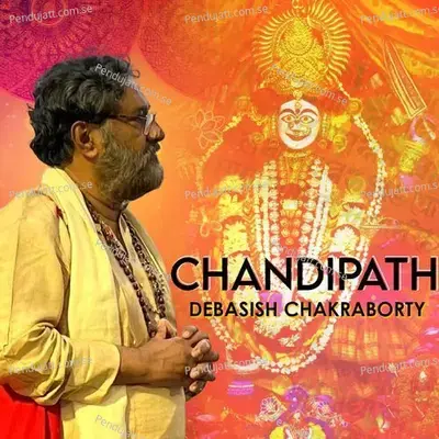 Chandi Path - Debasish Chakraborty album cover 