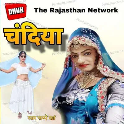 Chandiyo - Champe Khan