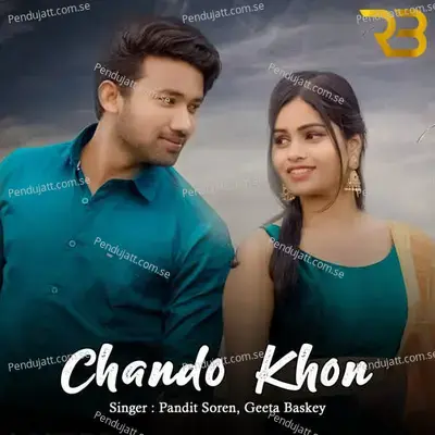 Chando Khon - Pandit Soren album cover 