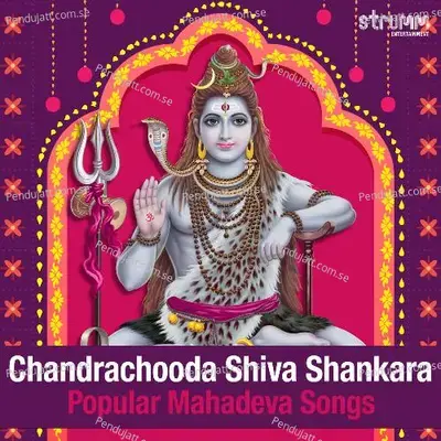 Chandrachooda Shiva Shankara - Sooryagayathri album cover 