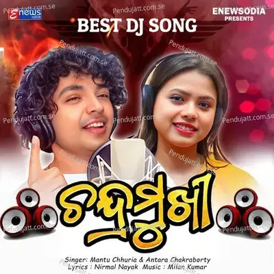 Chandramukhi Dj - Mantu Chhuria album cover 