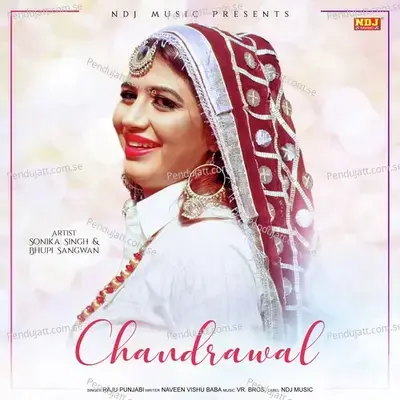 Chandrawal - Raju Punjabi album cover 